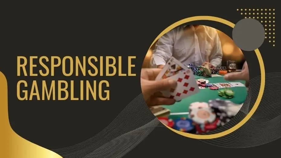 Support Services and Tools to Promote Responsible Gambling